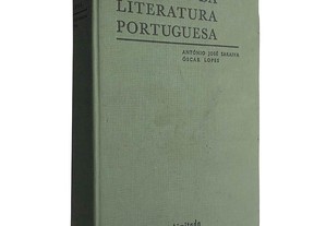 História da literatura portuguesa - António José Saraiva / Óscar Lopes