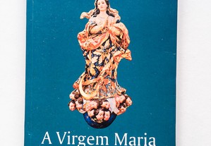 A Virgem Maria, Padroeira e Raínha de Portugal