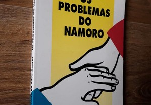 Os problemas do namoro José António da Silva Soare