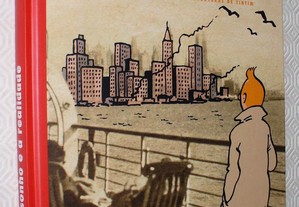 Tintin O Sonho e a Realidade - A História da criação das aventuras de Tintin - Michael Farr