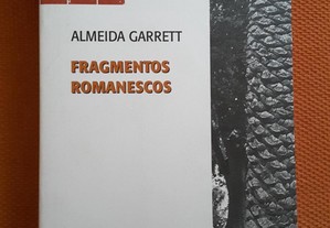 Almeida Garrett - Fragmentos Romanescos