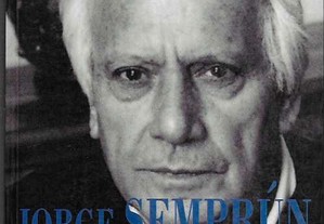 Jorge Semprun. O Adeus de Federico Sanchez.