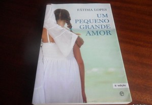 "Um Pequeno Grande Amor" de Fátima Lopes