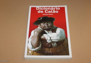 Dicionário de Calão// Eduardo Nobre