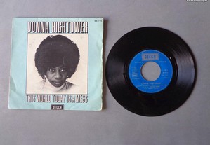 Disco vinil single - Donna Hightower - This World