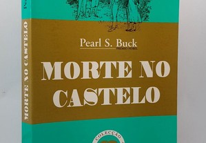 Pearl S. Buck // Morte no Castelo