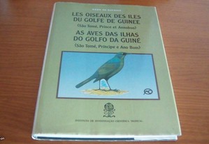 As Aves das Ilhas do Golfo da Guiné de Rene de Naurois