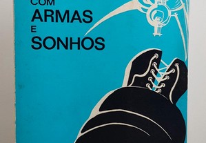 POESIA Carlos Frias de Carvalho // Com Armas e Sonhos 1980