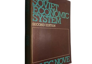 The soviet economic system - Alec Nove
