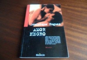 "Amor Negro" de Dominique Noguez - 1ª Edição de 1998