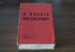 A Rússia Bolchevique de João Paulo Freire (Mário) AUTOGRAFADO