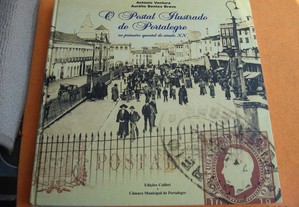 O Postal Ilustrado de Portalegre, no Primeiro Quartel do Século XX - 2004