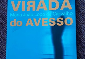 Virada do Avesso, de Maria João Lopo de Carvalho