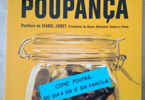 Manual da Poupança / Ricardo Ferreira e João Morais Barbosa