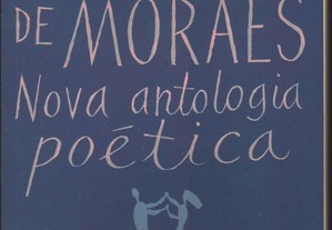 Vinicius de Moraes - Nova Antologia Poética