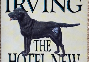 The Hotel New Hampshire: John IRVING (Portes Incluídos)