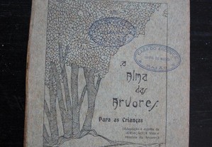 A Alma das Árvores. António Corrêa dOliveira. 1ª