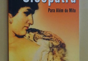"Cleópatra - Para Além do Mito" de Michel Chauveau