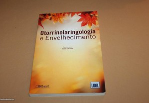 Otorrinolaringologia e Envelhecimento// José Saraiva