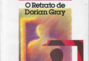 Oscar Wilde. O Retrato de Dorian Gray.