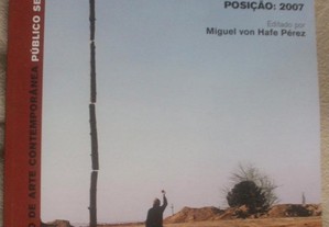 Propostas da arte portuguesa - posição:2007, Miguel von Hafe Pérez (edit)
