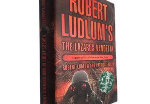 The Lazarus vendetta - Robert Ludlum / Patrick Larkin