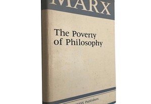 The poverty of philosophy - Karl Marx