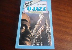 "O Jazz" de Morley Jones - 1ª Edição de 1984