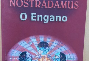 O romance de Nostradamus, O engano