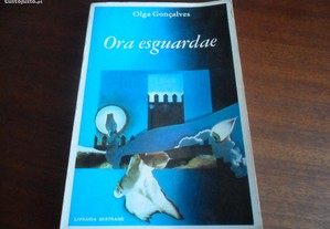 "Ora Esguardae" de Olga Gonçalves