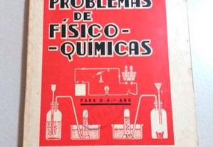 Livro Problemas de Físico-Químicas - Antigo 6 ano - Armando de Oliveira