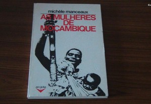 As mulheres de Moçambique de Michéle Manceaux