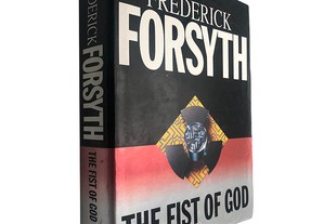 The fist of God - Frederick Forsyth