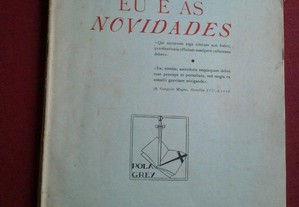 Alfredo Pimenta-Eu e as Novidades-1942 Assinado