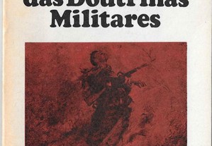 Fernand Schneider. História das Doutrinas Militares.