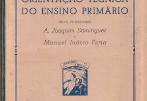 Orientação Técnica do Ensino Primário (1940)