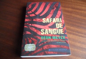 "Safari de Sangue" de Deon Meyer - 1ª Edição de 2010
