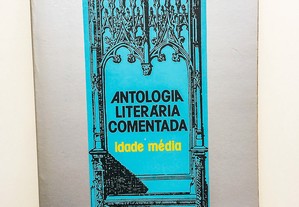 Antologia Literária Comentada, Idade Média 