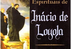Inácio de Loyola - Exercícios Espirituais