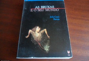 "As Bruxas e o seu Mundo" de Júlio Caro Baroja