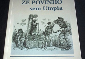 Livro Zé Povinho sem Utopia João Medina