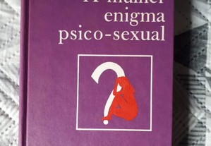 A Mulher: enigma psico-sexual, de Pierre Vachet