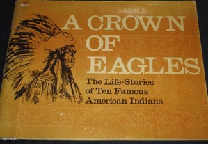 Livro A Crown of Eagles Famous American Indians