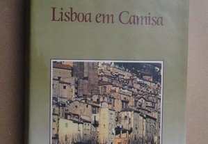 "Lisboa em Camisa" de Gervásio Lobato
