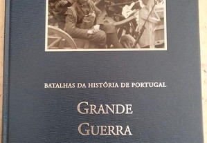 Batalhas da História de Portugal - Grande Guerra
