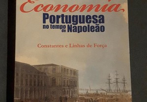 A Economia Portuguesa no Tempo de Napoleão