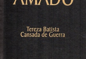 Jorge Amado - Tereza Batista Cansada de Guerra