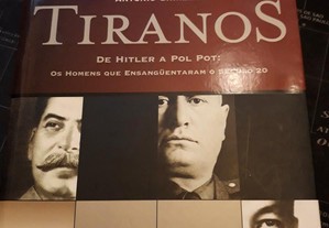 Livro "Tiranos - de Hitler a Pol Pot" de Antonio Ghirelli