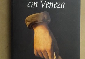 "Um Romance em Veneza" de Andrea di Robilant