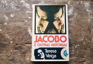 Jacobo E outras histórias - Teresa Veiga